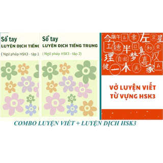 Combo tiế.ng Trung(HSK3) - Sổ tay luyện viết + luyện dịch