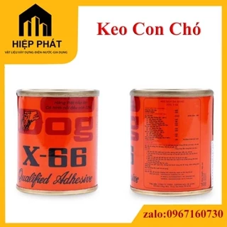 Keo Con Chó (DOG) X-66 Thái 100ml - 600ml