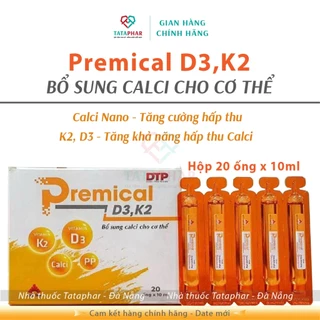 Calci Premical D3,K2 - Siro Bổ sung canxi Nano cho cơ thể - Giúp xương chắc khỏe hơn - Hộp 4 vỉ x 5 ống 10 ml