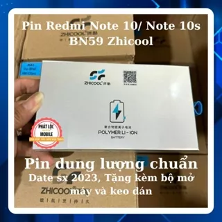 Pin Redmi Note 10/ Note 10s, Mã pin BN59 hãng Zhicool, Tặng kèm bộ tua vít mở máy, Bảo hành 3 tháng