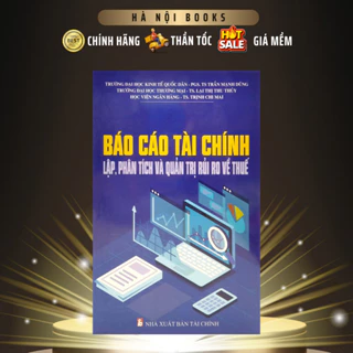 Sách - Báo Cáo Tài Chính - Lập, Phân Tích Và Quản Trị Rủi Ro Về Thuế - MinhDuc