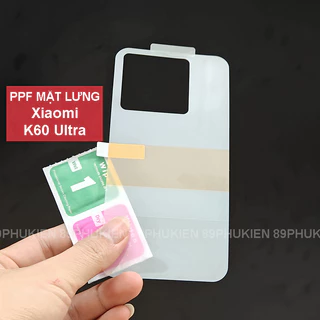 Miếng dán PPF mặt lưng sau Xiaomi Redmi K60 Ultra