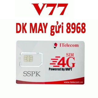 SIM VINA 4G ITELECOM V77 120GB/THÁNG + GỌI MIỄN PHÍ