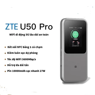 Bộ Phát WiFi 5G Cầm Tay HICO Zte Mu5120 U50 Pro Băng Tần Kép, Pin khủng 10000mah – WiFi 6+ 3600Mbps – Sạc Nhanh 27W