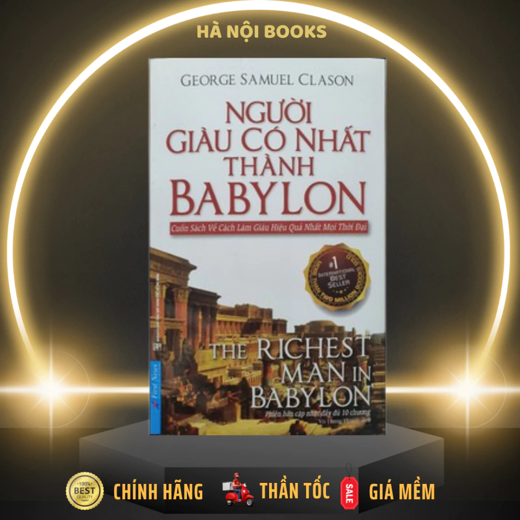 Sách - Người Giàu Có Nhất Thành Babylon - First News - Trí Việt