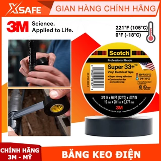 Băng keo điện 3M Super 33+, băng dính điện, cách điện, chịu nhiệt 105 độ, chống nước, chống cháy lan, cao cấp - XSAFE