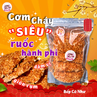 Cơm cháy ruốc hành phi Siêu ngon giòn rụm - Loại cay vừa - túi 250g | Đồ ăn vặt Bếp Cô Như