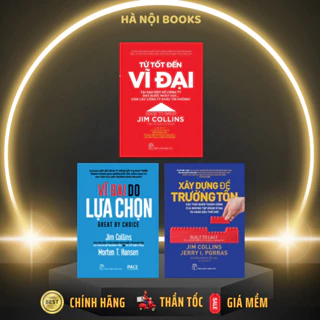 Sách - Xây dựng để trường tồn, từ tốt đến vĩ đại, vĩ đại do bạn lựa chon (Combo lẻ tuỳ chọn) - NXB Trẻ