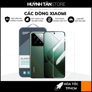 Cường lực gor xiaomi 14 13 13t 12t 11t 10t pro 11 lite k70 k60 ultra k50 k40 gaming k30 k20 note 11 10 9s 8 không full