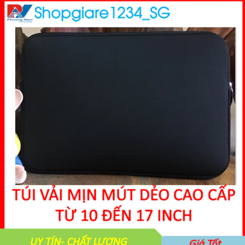 🔥🔥Túi chống sốc VẢI MỊN MÚT DẺO CAO CẤP bảo vệ laptop