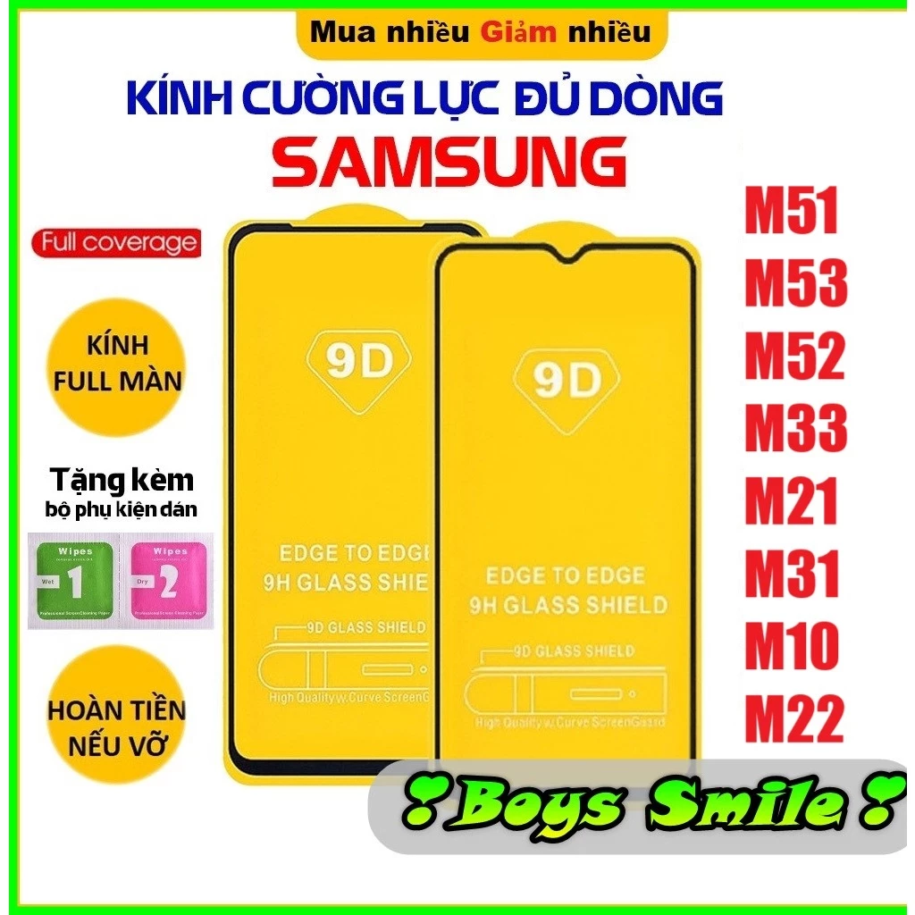 Kính cường lực Full màn Samsung M51/ M53 5G M52 M33 5G M21/ M31 M10 M22/ M32 M11 M12 M13 M35 M55 M15 M14