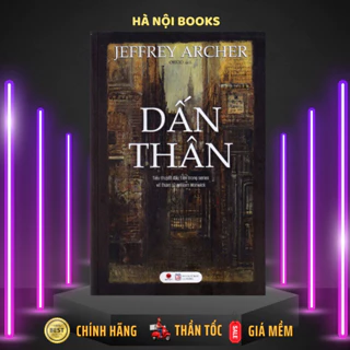 Sách - Dấn Thân - Jeffrey Archer - Bách Việt