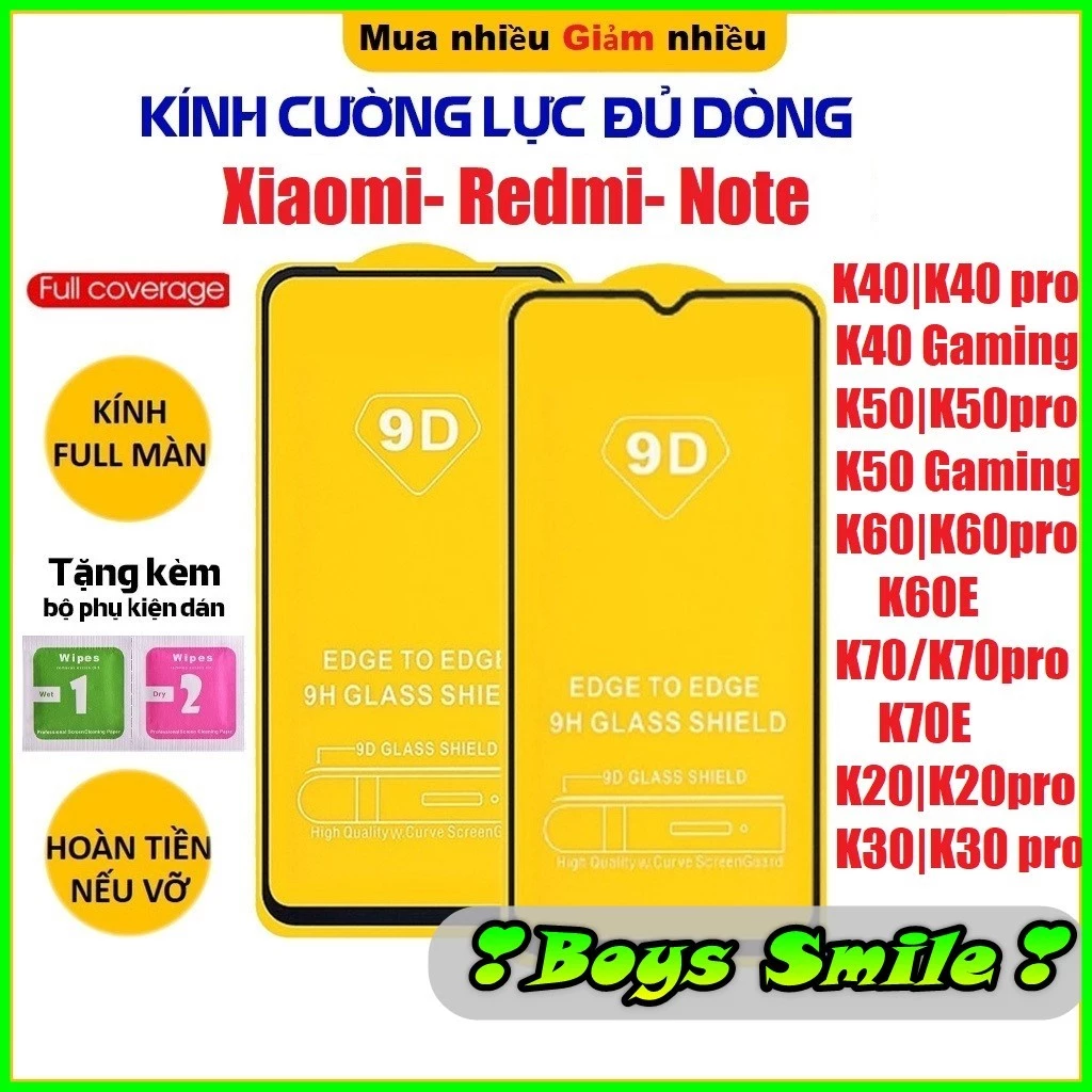 Kính cường lực Full Màn Xiaomi Redmi K20 K20pro K30 K30 pro/K30Ultra K40/K40pro K40Gaming K50/K50pro K50Gaming ...