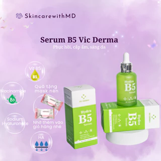 [Mã COSBAUH3 giảm 8% đơn 300K] {HÀNG CÔNG TY} Serum B5 Vic Derma phục hồi, cấp ẩm, sáng da 50ml