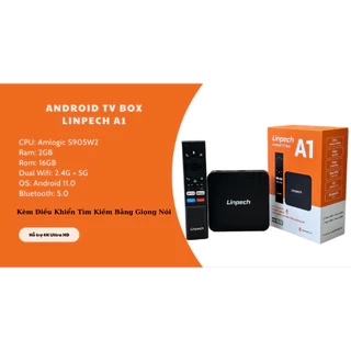 Android Box Linpech A1 Ram 2G, Rom 16G. Chip Amlogic S905W2. Android 11.0. Băng tần kép. Bluetooth 5.0