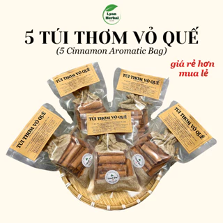 5 Túi thơm vỏ Quế 80g/túi, túi thơm quế khâu có mùi hương tự nhiên thoảng nhẹ, túi thơm thảo mộc khử mùi tủ lạnh