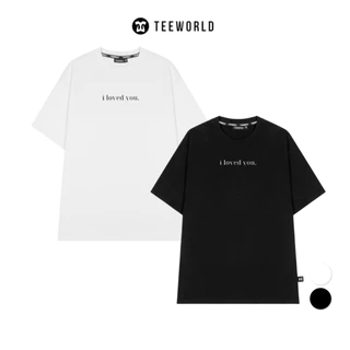 Áo Thun Local Brand Teeworld I Loved You T-shirt Nam Nữ Unisex