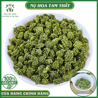 ✅[HÀNG CAO CẤP] Nụ Hoa Tam Thất Sấy Khô 100gr Tự Nhiên Loại Đẹp Nguyên Nụ Không Vụn Tốt Cho Sức Khỏe