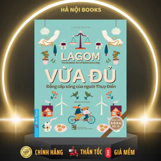 Sách - Lagom - Vừa Đủ - Đẳng Cấp Sống Của Người Thụy Điển - First News