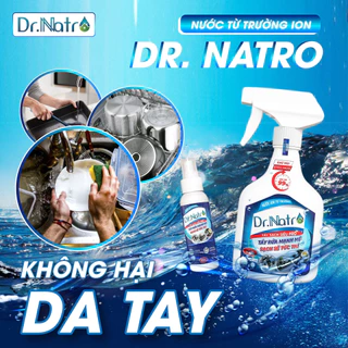 Chất tẩy đa năng Dr Natro siêu sạch mọi vết bẩn công nghệ ION TỪ TRƯỜNG tặng Miếng nhám thần thánh 500 ml