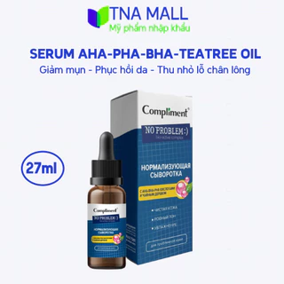 Serum ANA-BHA-PHA Compliment No Problem giảm dầu mụn, thu nhỏ lỗ chân lông 27ml