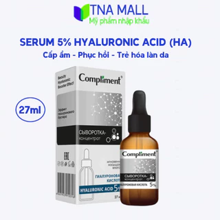 Serum  5% Hyaluronic Acid (HA) 27ml Compliment giúp cấp nước, giữ ẩm, phục hồi và nuôi dưỡng làn da mịn màng, tươi trẻ