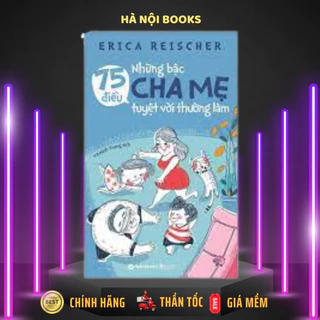 Sách Alphabooks-75 điều những bậc cha mẹ tuyệt vời thường làm