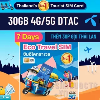 [MUA TỪ 2 GIẢM 5%] SIM DU LỊCH THÁI LAN INTERNET TỐC ĐỘ CAO 5 HOẶC 7 NGÀY MẠNG DTAC