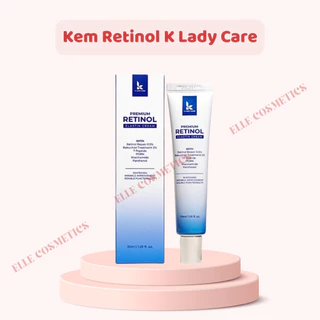 [PHIÊN BẢN NÂNG CẤP] Kem Retinol K Lady Care, kem dưỡng K Lady Care 0.5% Retinol 30ml Premium Retinol Elastin Cream