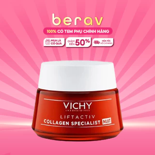 [SALE XẢ HÀNG] Kem Dưỡng Vichy Sáng Da, Mờ Thâm Nám Ban Đêm Liftactiv Collagen Specialist Night 50ml