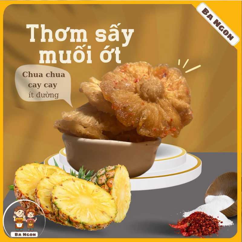 Thơm sấy muối ớt ít đường - thơm sấy dẻo hàng VN - hàng không chất bảo quản