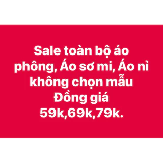 Đợt sale chi ân khách hàng không chọn mẫu được chọn size nhiều loại thời trang nam phong cách giới trẻ.