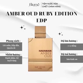 [CHIẾT 10ML] Nước hoa UNISEX Amber Oud Ruby Edition EDP - Blume Tiệm Nước Hoa