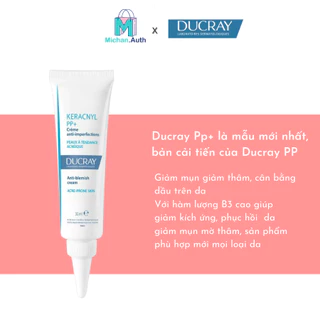 Kem Dưỡng Cân Bằng Dầu Và Giảm Viêm Mụn Ducray Keracnyl PP 30ml