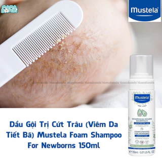 Dầu Gội Loại Bỏ Cứt Trâu (Viêm Da Tiết Bã) Foam Shampoo For Newborns Mustela150ml dạng bọt cho trẻ sơ sinh - Chính hãng