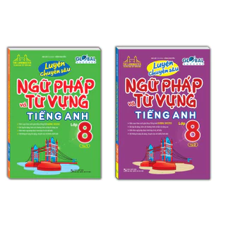 Sách - Combo 2c - GLOBAL SUCCESS - Luyện chuyên sâu ngữ pháp và từ vựng tiếng anh lớp 8