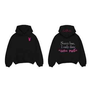 Áo Hoodie Sorry Babe I ONLY DATE BOY PHỐ Girl Phố Form Rộng Unisex Nam Nữ Cao Cấp