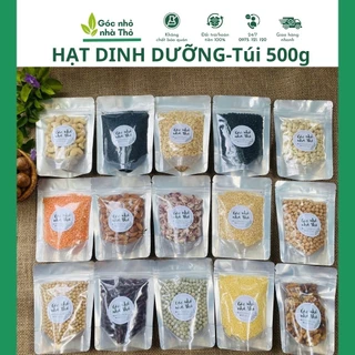 Các loại hạt dinh dưỡng 500g nguyên liệu làm sữa hạt,ngũ cốc,ăn dặm cho bé