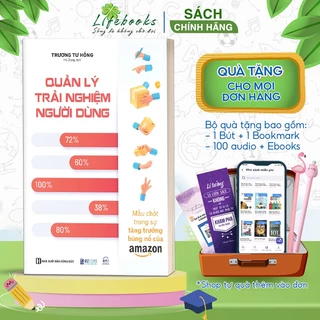 Quản Lý Trải Nghiệm Người Dùng: Mấu Chốt Trong Sự Tăng Trưởng Bùng Nổ Của Amazon - Sách Kinh Tế Kinh Doanh