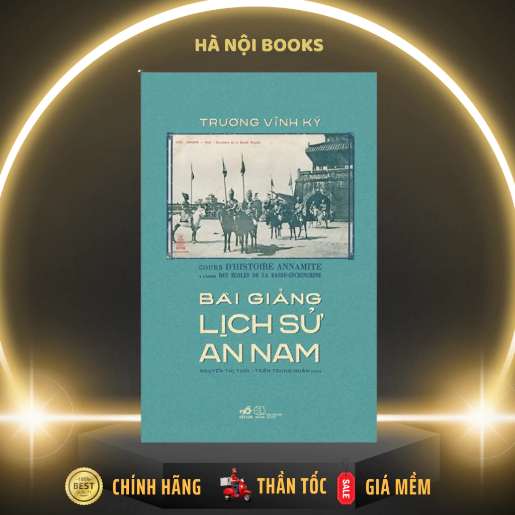 Sách - Bài giảng lịch sử An Nam - Nhã Nam