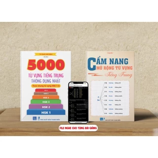 Sách Combo: 5000 từ vựng tiếng Trung thông dụng nhất+Cẩm nang mở rộng từ vựng tiếng Trung (kèm file nghe)