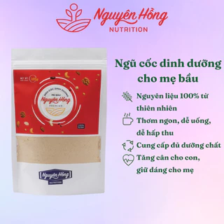 Ngũ cốc dinh dưỡng cho mẹ bầu Nguyên Hồng túi 100 Gram – Bột ngũ cốc cho bà bầu từ 15 loại hạt tự nhiên cao cấp