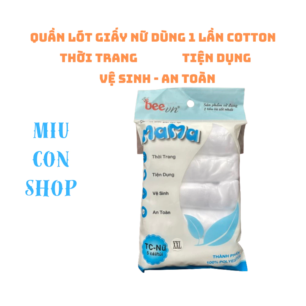 Quần lót giấy dùng 1 lần Mama chất liệu Cotton