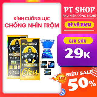 Kính Cường Lực Iphone Khung Tự Dán Full Màn Hình Chống Nhìn Trộm KINGKONG - PT SHOP