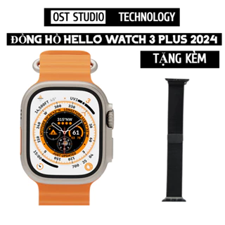 Đồng Hồ Thông Minh Hello Watch 3+ ( Plus ) Ram 4GB Thiết Kế Cực Đẹp, Dễ Sử Dụng, Pin Cực Trâu. Tặng Kèm Dây Đeo