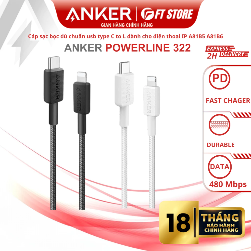 Cáp Sạc Nhanh ANKER 322 PowerLine A81B5 A81B6 USB-C to L PD 60W dài 0,9 mét ,1,8 mét bọc dù siêu bền - BH18TH