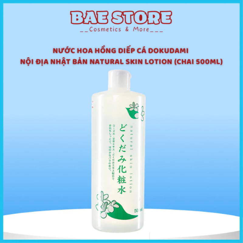 Nước hoa hồng Toner diếp cá Dokudami Natural Skin Lotion Nhật 500ml