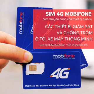 SIM 4G MobiFone Dùng Cho Thiết Bị Định Vị Trọn Gói 1 Năm Không Cần Nạp Tiền