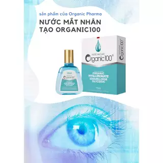 Dung dịch nhỏ mắt Organic 100 xanh giảm mỏi mắt ngứa mắt mờ mắt làm sạch mắt dưỡng ẩm tăng cường sức khoẻ cho đôi mắt