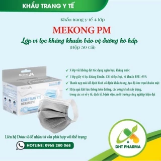 Khẩu trang y tế kháng khuẩn 4 lớp chống bụi bẩn hiệu quả Mekong PM (Hộp 50 chiếc)